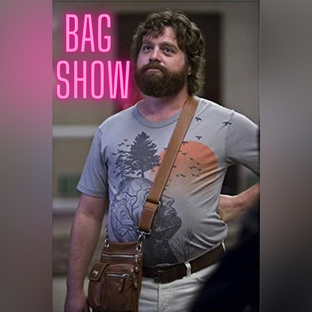 Bag Show!!!!